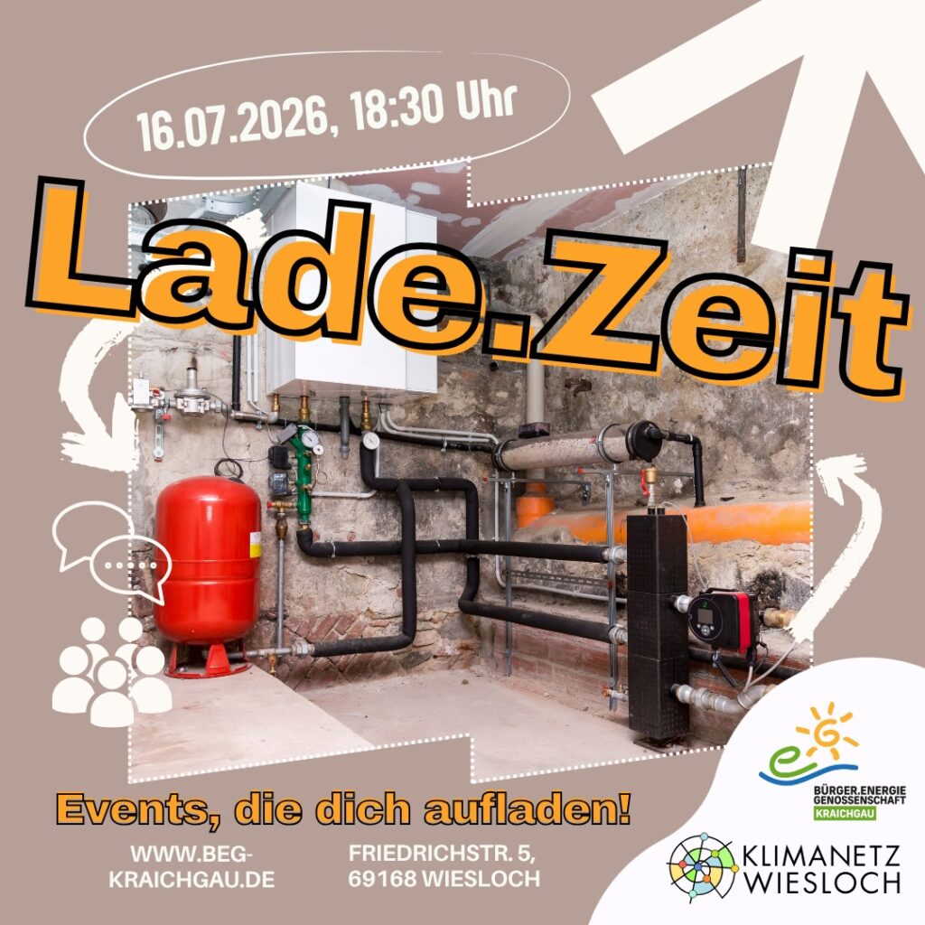 Die Abbildung zeigt einen Kellerraum mit einer Heizungsanlage. Darüber der Schriftzug "Lade.Zeit" und die Veranstaltungsdaten 16. Juli 2026 um 18:30 Uhr im Evangelischen Pfarramt Wiesloch, Friedrichstraße 5. Dazu rechts unten die Logos der BEG und des Klimanetzes Wiesloch.